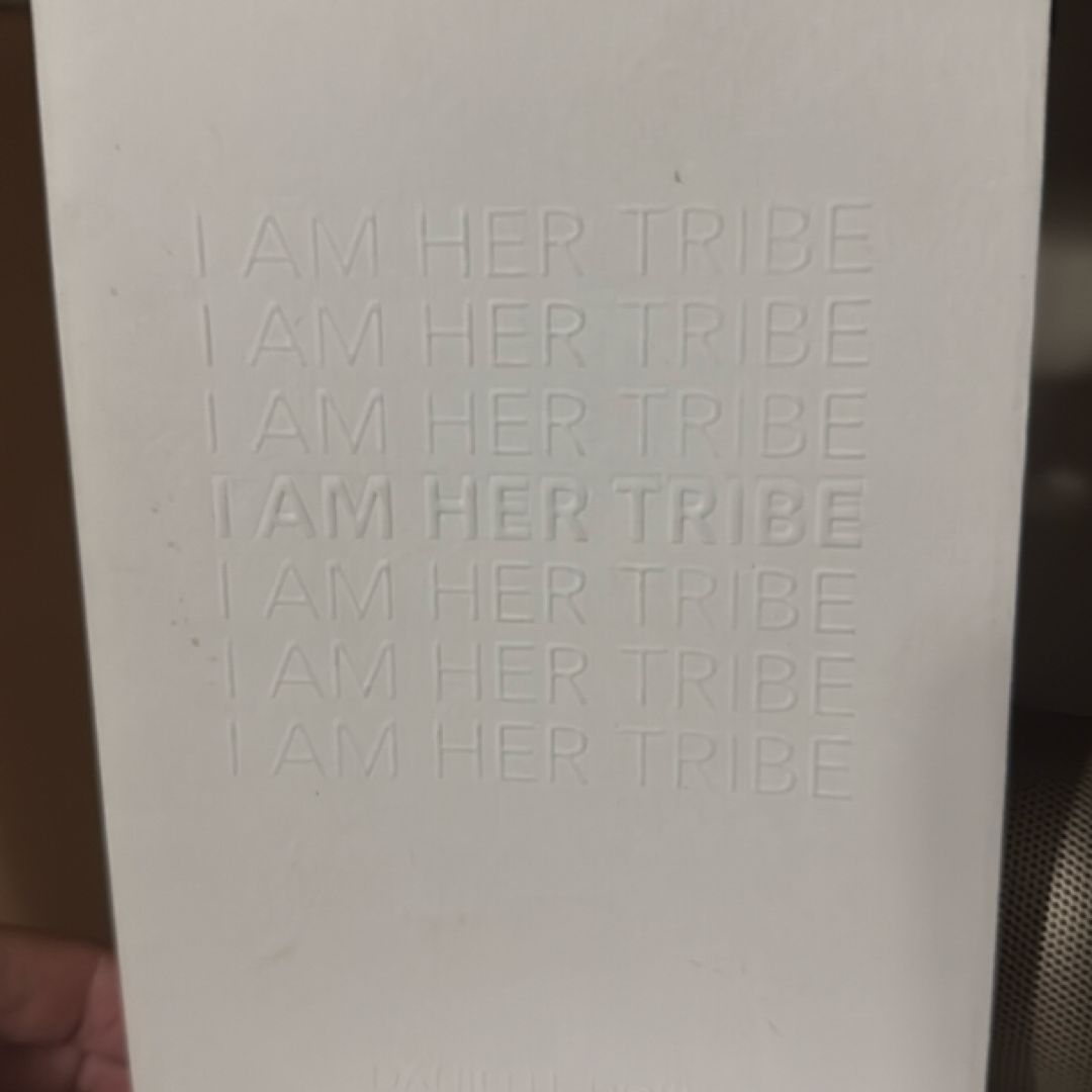 I Am Her Tribe