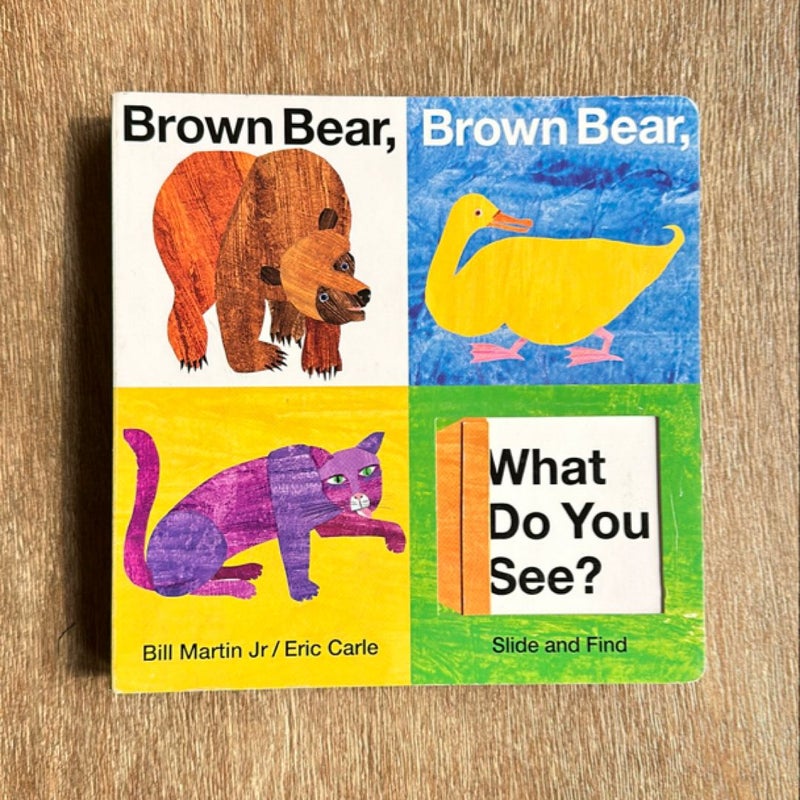 Brown Bear, Brown Bear, What Do You See? Slide and Find