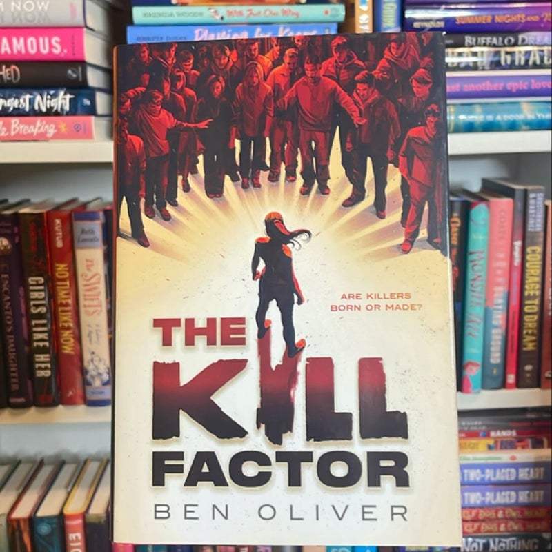 The Kill Factor