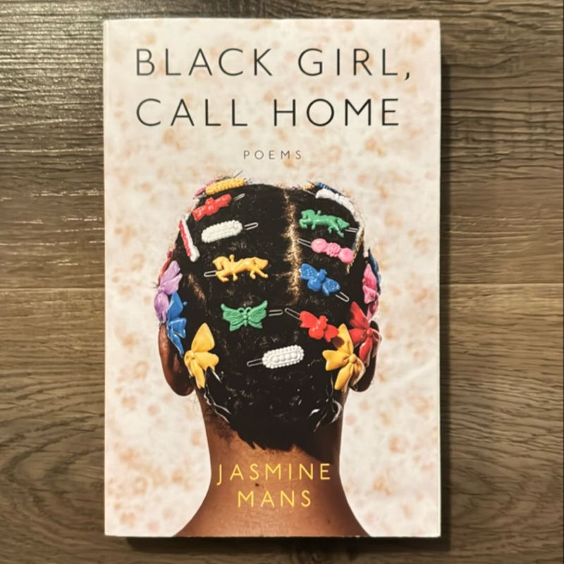 Black Girl, Call Home