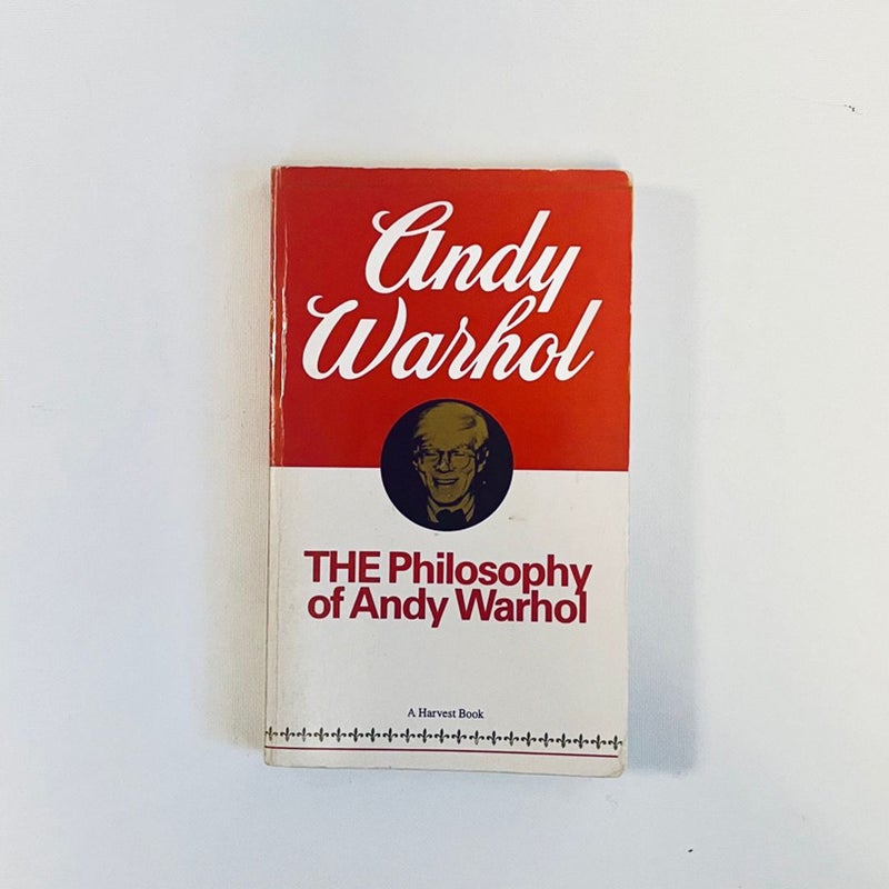 THE Philosophy of Andy Warhol
