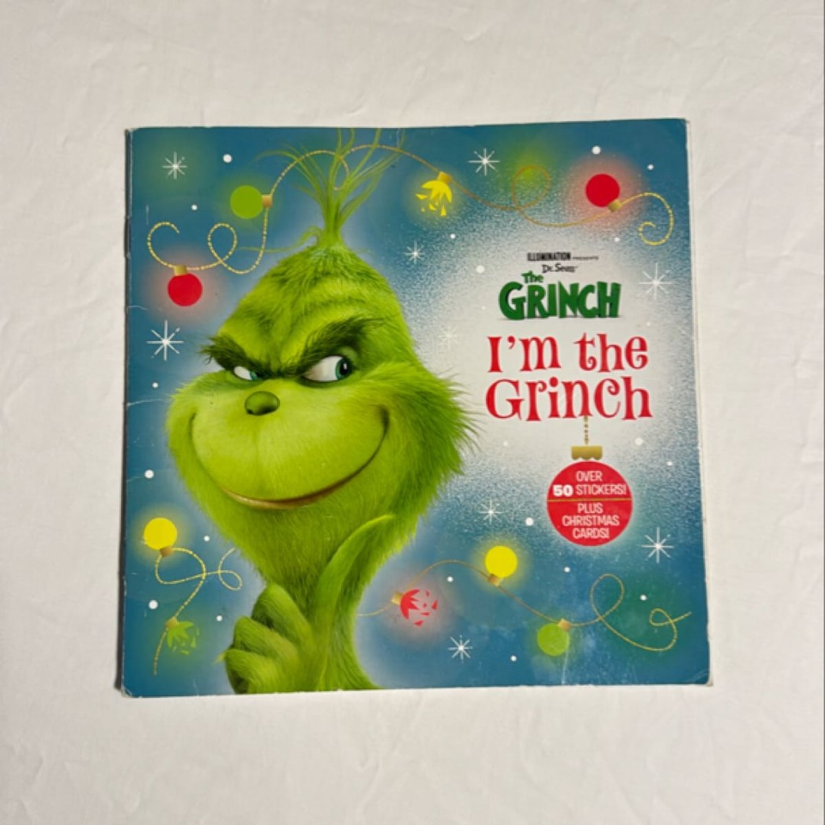 I'm the Grinch (Illumination's the Grinch) by Dennis R. Shealy