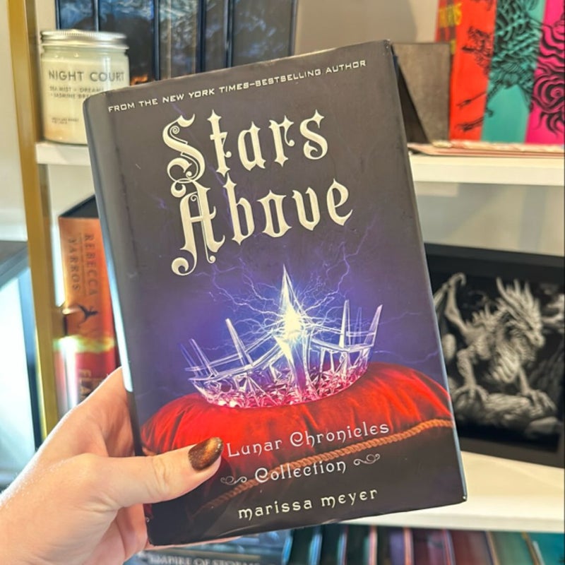 Stars above: a Lunar Chronicles Collection