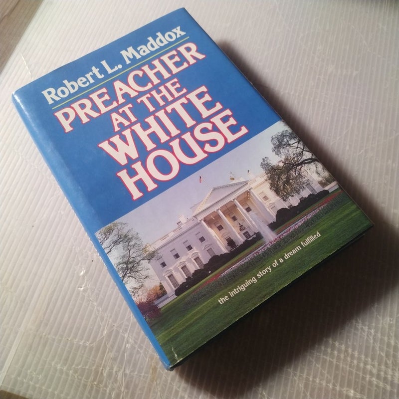 Preacher at the White House