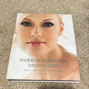 Makeup Makeovers Beauty Bible