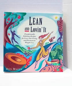Lean and Lovin' It