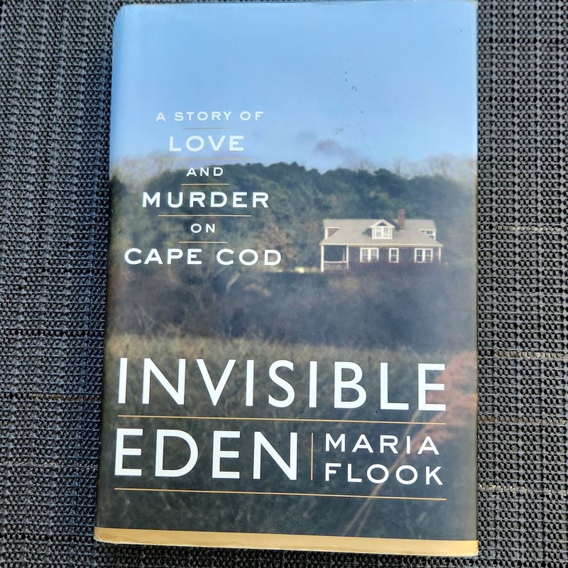 Invisible Eden
