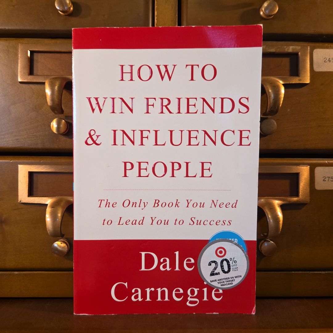 How to Win Friends and Influence People