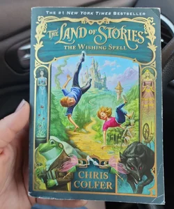 The Land of Stories: the Wishing Spell