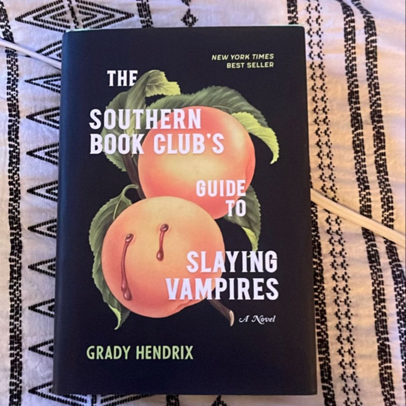 The Southern Book Club's Guide to Slaying Vampires