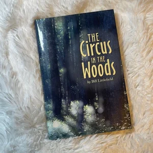 The Circus in the Woods