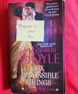 Six Impossible Things / Rhymes with Love #6