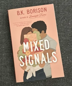 Mixed Signals (Signed)