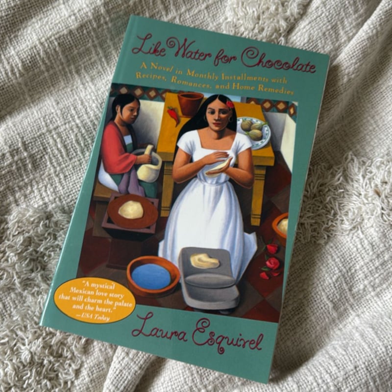 Like Water for Chocolate by Laura Esquivel