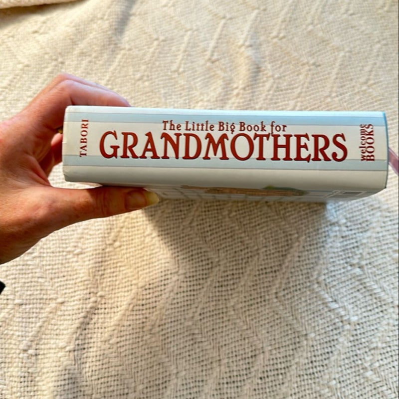 The Little Big Book for Grandmothers