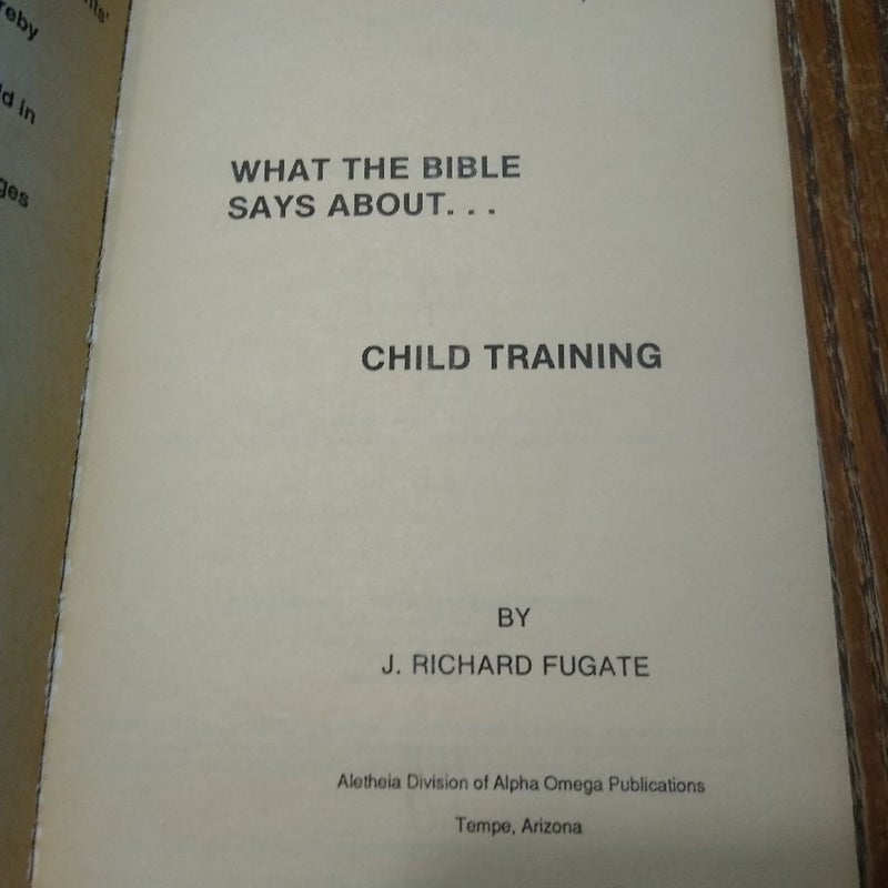 ⭐ What the Bible says about...Child Training