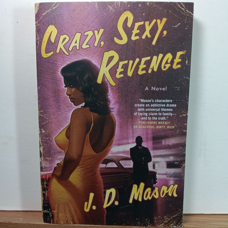 Crazy, Sexy, Revenge