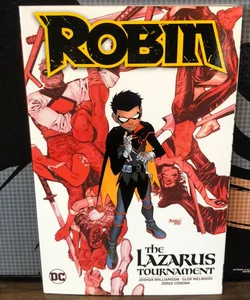 Robin Vol. 1: the Lazarus Tournament