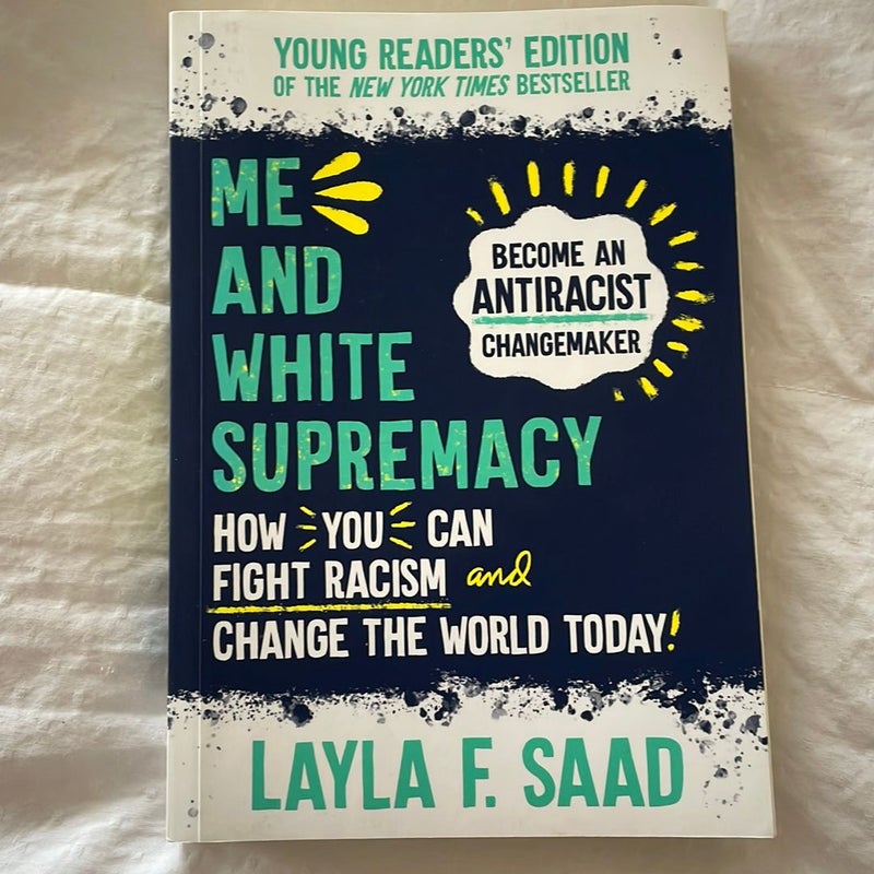 Me and White Supremacy: Young Readers' Edition