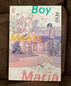 Boy Meets Maria