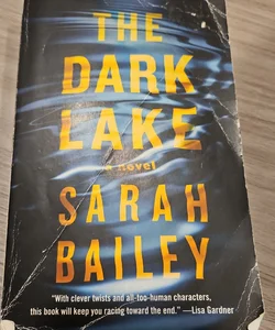 The Dark Lake