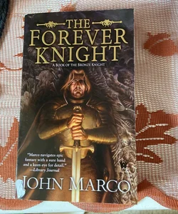 The Forever Knight