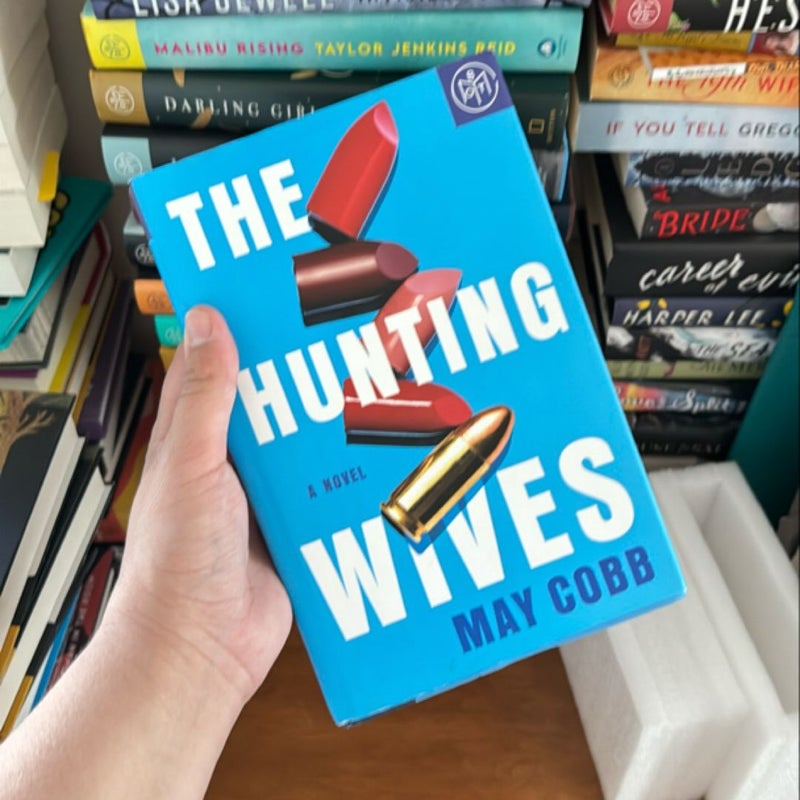 The Hunting Wives