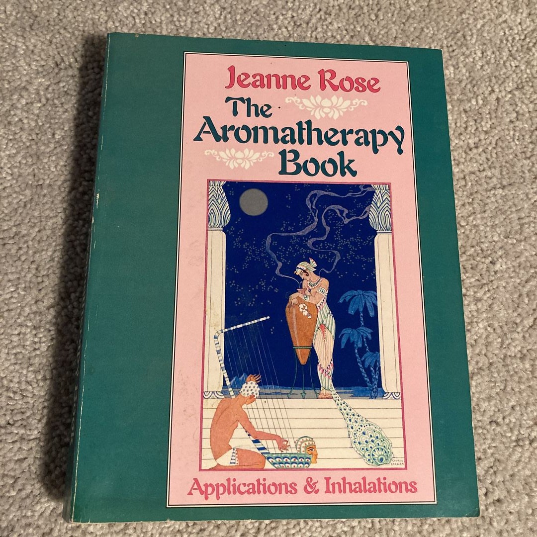 The Aromatherapy Book