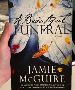 A Beautiful Funeral