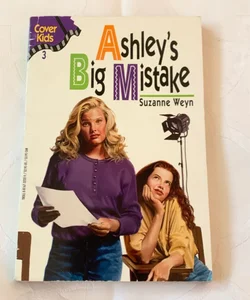 Ashley's Big Mistake