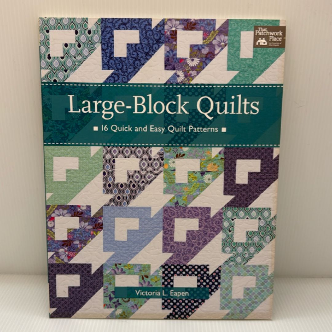 Large-Block Quilts