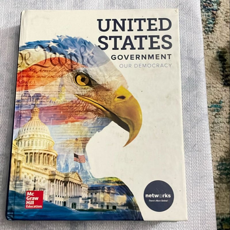 United States Government: Our Democracy, Student Edition