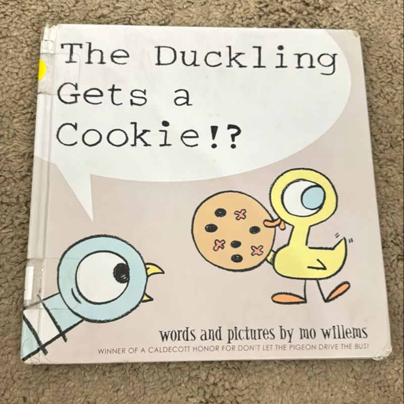 The Duckling Gets a Cookie!?