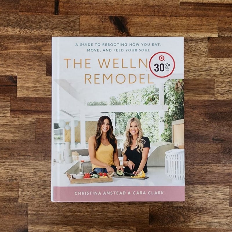 The Wellness Remodel