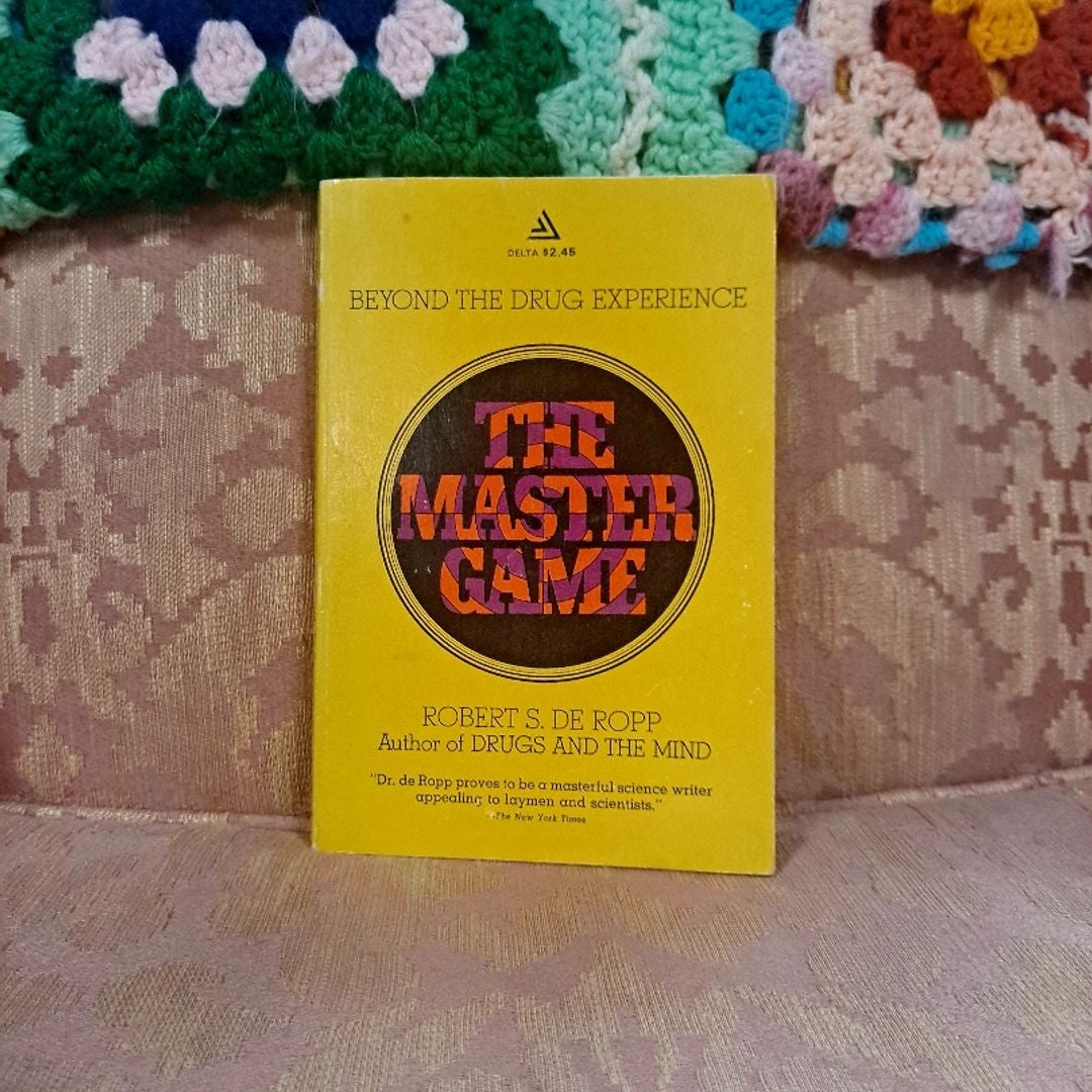 Master Game by Robert S. De Ropp