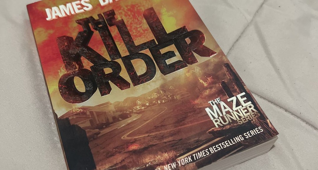 The Maze Runner 4. The Kill Order