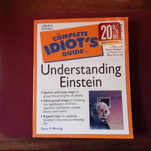 The Complete Idiot's Guide® to Understanding Einstein