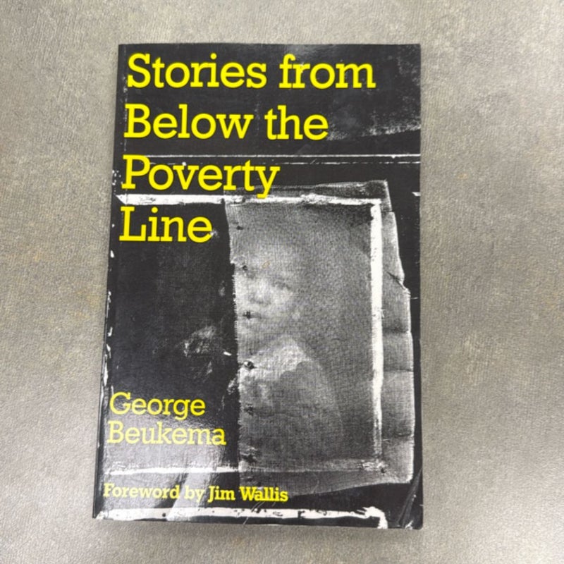 Stories from Below the Poverty Line