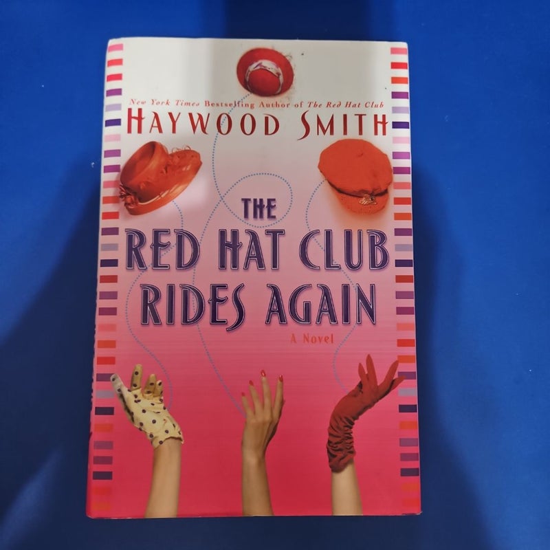 The Red Hat Club Rides Again