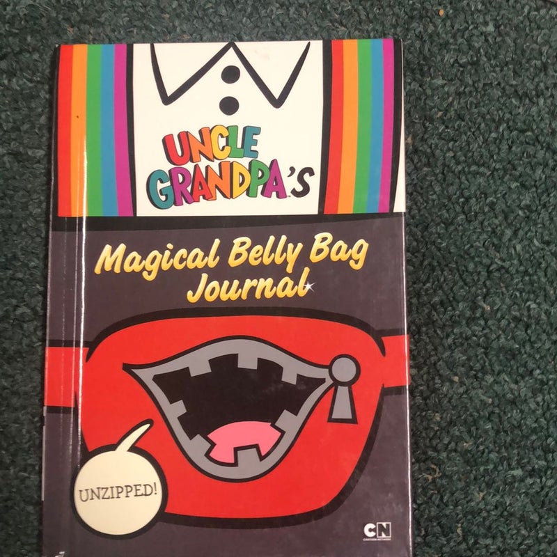 Unzipped: Uncle Grandpa's Magical Belly Bag Journal