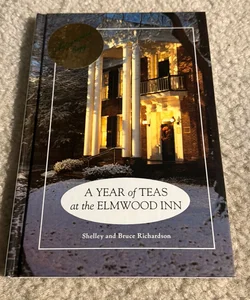 Year of Teas at the Elmwood Inn