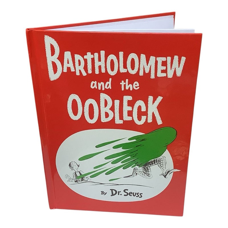 Bartholomew and the Oobleck