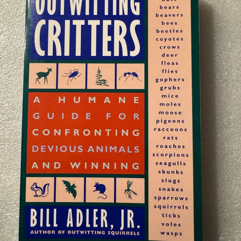 Outwitting Critters