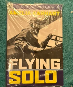 Amelia Earhart - Flying Solo