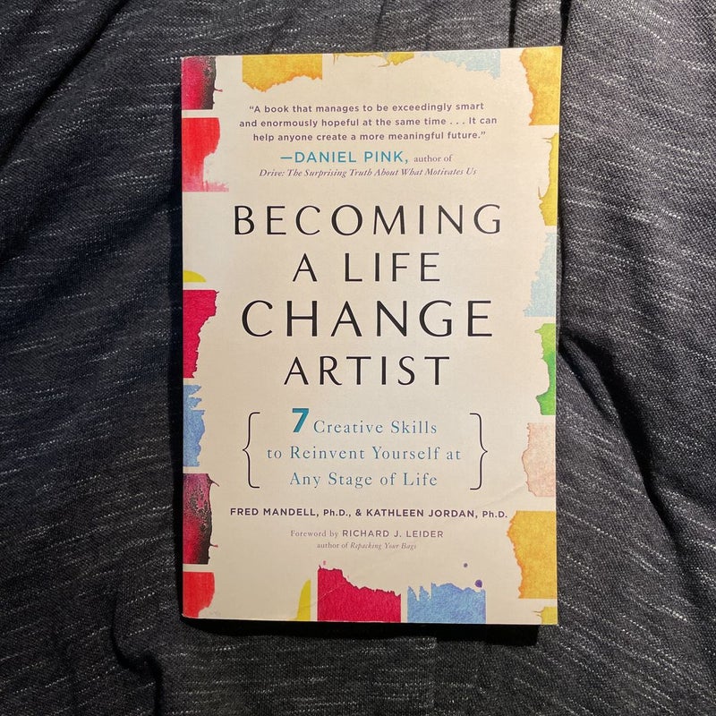 Becoming a Life Change Artist