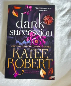 Dark Succession (previously Published As the Marriage Contract)