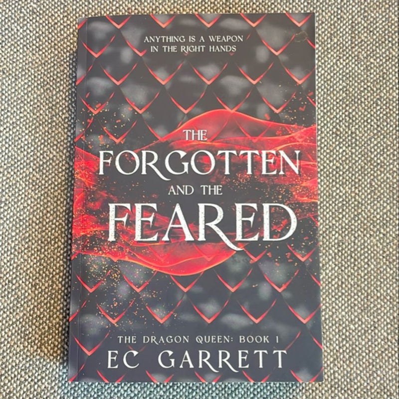 The Forgotten and the Feared (signed)