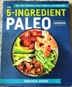 5 Ingredient Paleo Cookbook