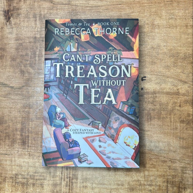 Can't Spell Treason Without Tea