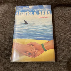 Sharks and Boys
